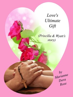 cover image of Love's Ultimate Gift